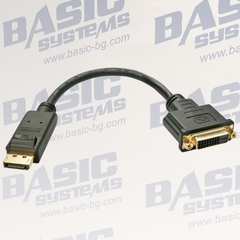 Кабел за монитор DisplayPort DVI Adapter Cable - 0.2m